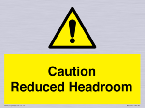 Caution Reduced Headroom